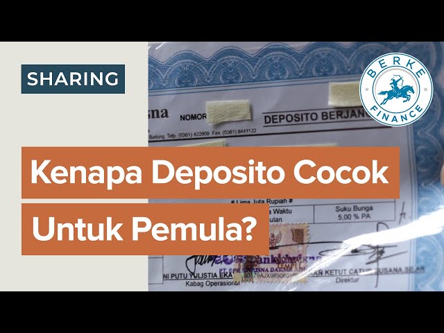 Kenapa Deposito Cocok Untuk Pemula?