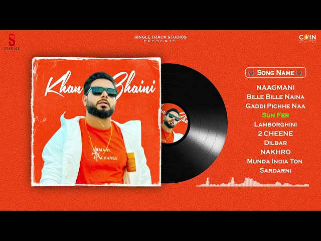 Khan Bhaini (Audio Jukebox) Khan Bhaini Top 10 Song | Latest Punjabi Song 2024