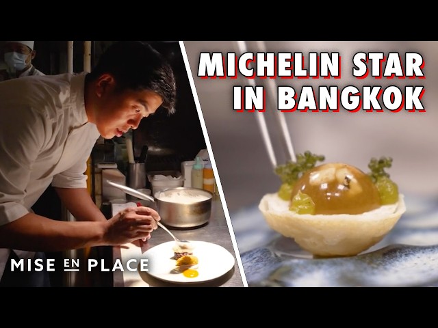 How a Master Chef Built a Michelin-Starred Restaurant in Bangkok — Mise En Place