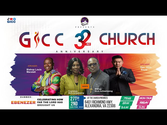 GICC 32nd Anniversary Service (Day 5) | January 31, 2025