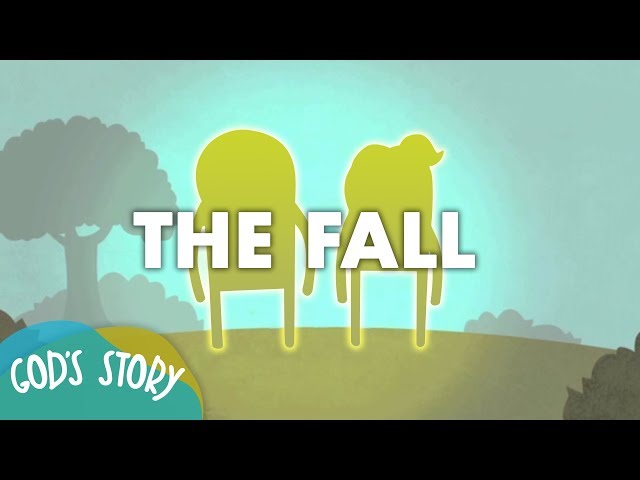 God's Story: The Fall