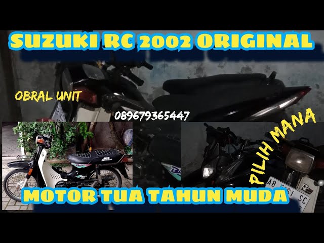 SUZUKI RC 2002 ORIGINAL & OBRAL MOTOR LAINNYA 😁