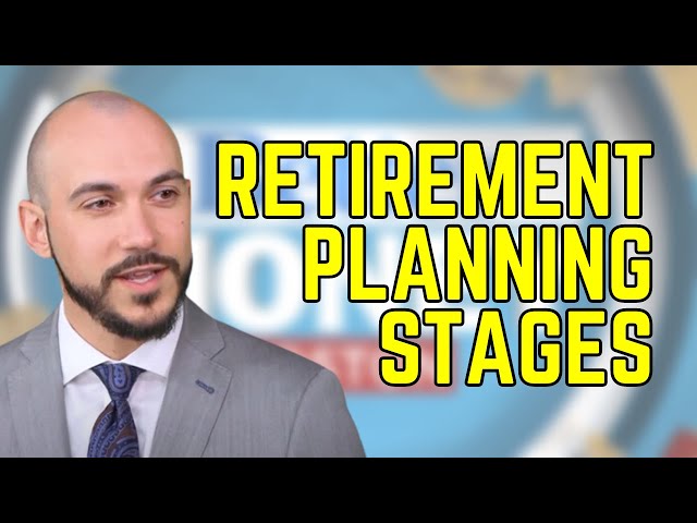 Stages of Retirement Planning