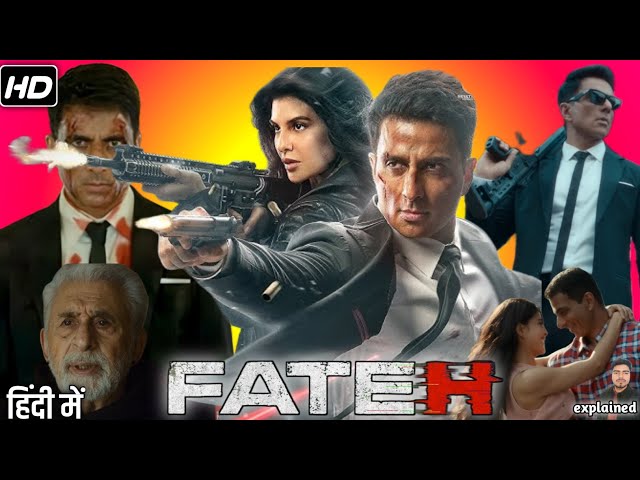 Fateh Full Movie 2025 | Sonu Sood , Jacqueline Fernandez | HD Review & Facts