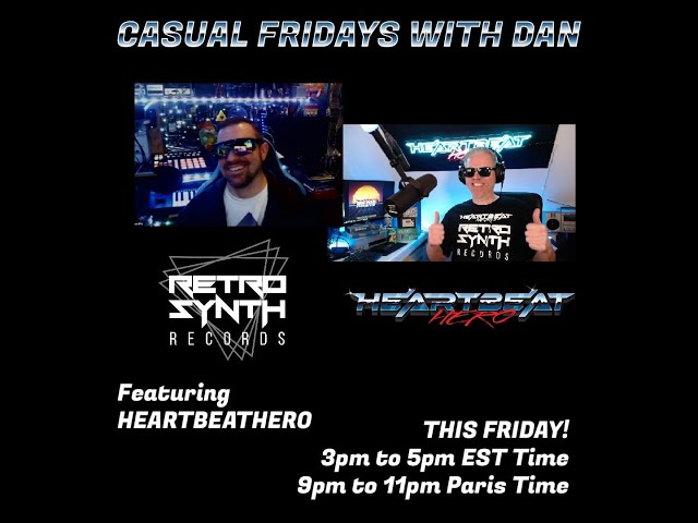 RetroSynth | KSWV Neon X Radio - Casual Friday's with Dan w/Heartbeat Hero - 01/17/2025