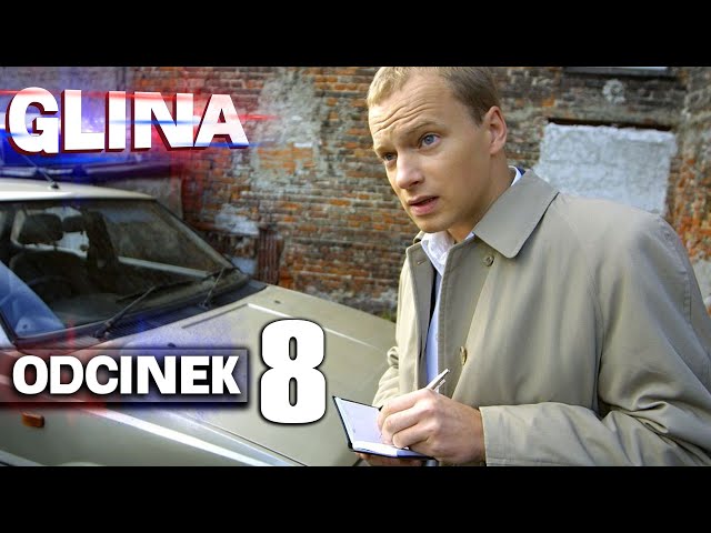 GLINA (2004) | s01e08 | reż. Władysław Pasikowski | Maciej Stuhr | cały odcinek | serial kryminalny