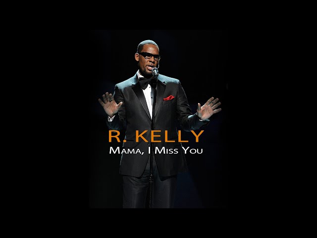 R. Kelly - Mama, I Miss You ( 2025 Music Video) Out Now