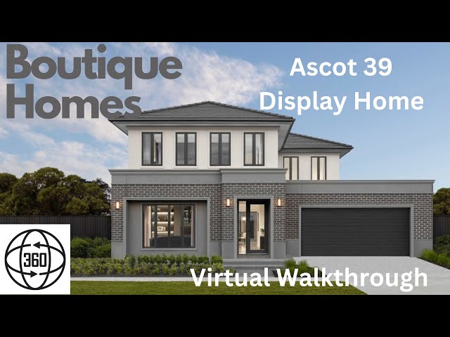 Boutique Homes Ascot 39 Display Home Virtual walkthrough