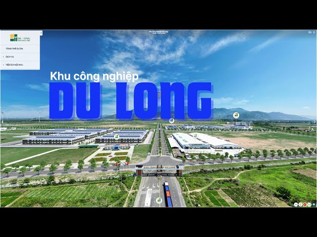 Tham quan Khu công nghiệp Du Long | VR360 Project