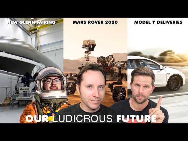 Tesla Model Ys at Fremont, NASA Mars Rover Got a Name, Blue Origin New Glenn New Fairing - Ep 74