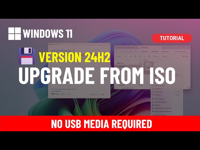 Windows 11 24H2: Upgrade from ISO file (no USB media required)