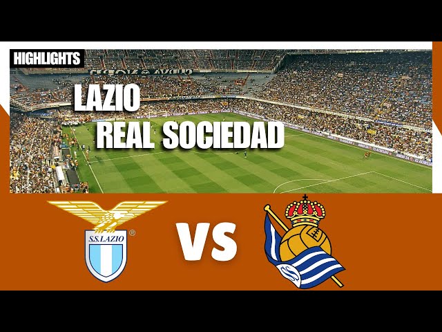 LIVE Lazio vs Real Sociedad | Europa League 2025 Live Match Today