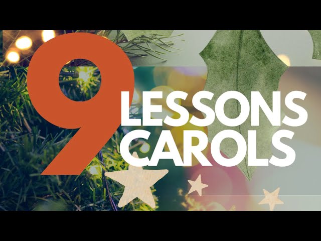 Nine Lessons and Carols