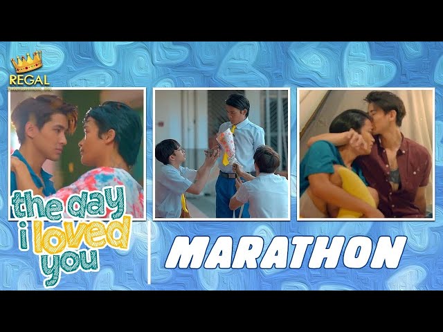 THE DAY I LOVED YOU Marathon | Regal Entertainment Inc.