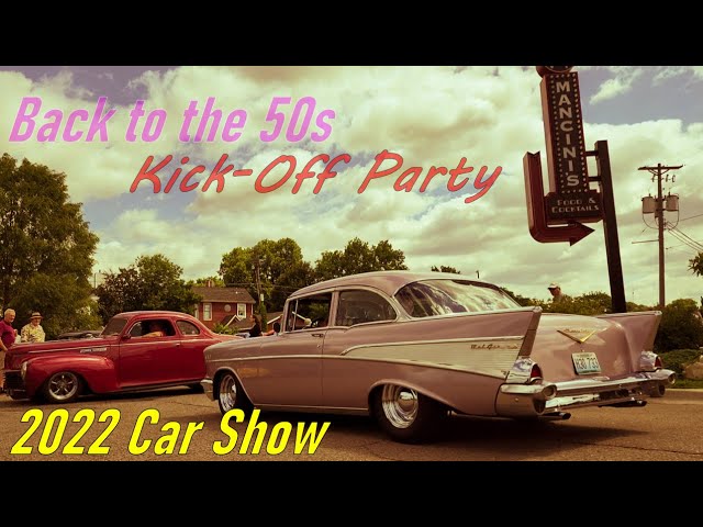 Back to the 50s Car Show Kickoff Party Mancinis Char House classic car show hot rods Samspace81 2022