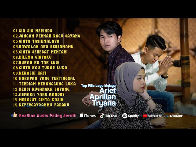 Top Track Lagu Pop Melayu Arief Aprilian Tryana Full Album