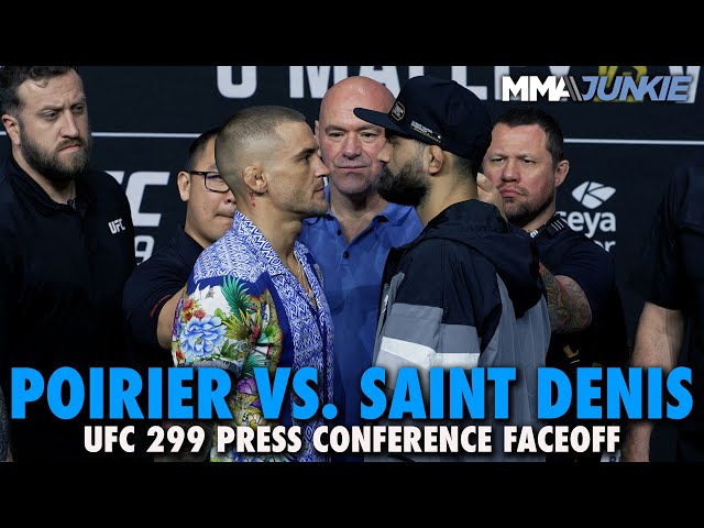 Dustin Poirier vs. Benoit Saint Denis INTENSE First Faceoff Lingers at UFC 299 Press Conference