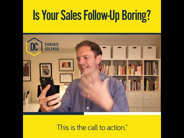 Is Your Sales Follow Up Boring