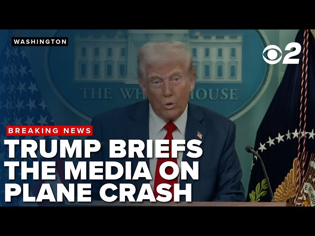 President Trump briefs the media on DC plane crash