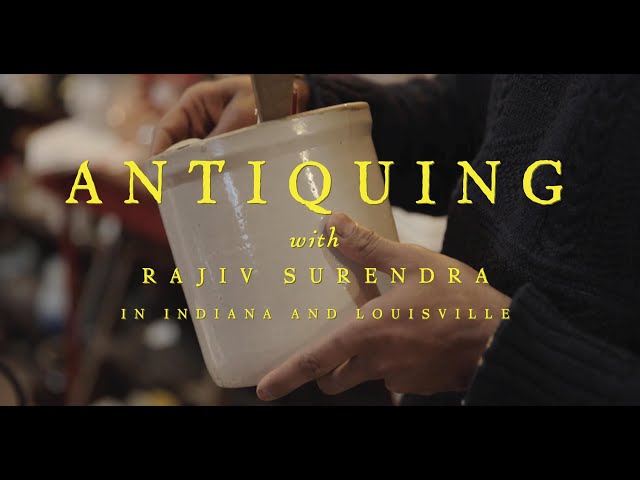 How to go Antiquing, A Strategic Approach with Rajiv Surendra