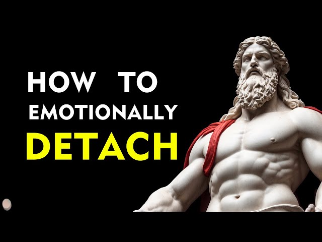 5 STOIC Rules on How To Emotionally DETACH from Someone | Marcus Aurelius Stoicism