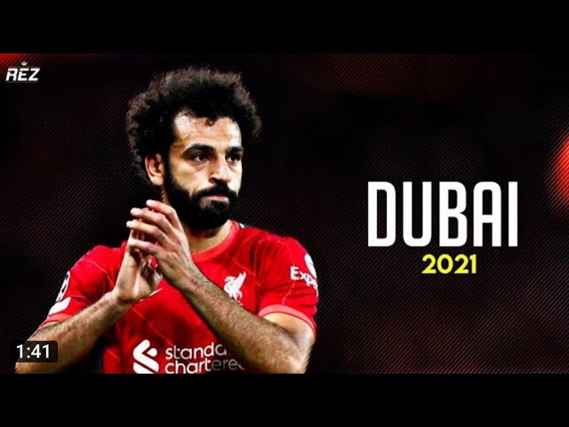 #salah #dubai #football