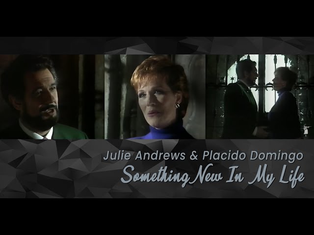 Something New In My Life (1987) - Julie Andrews, Placido Domingo