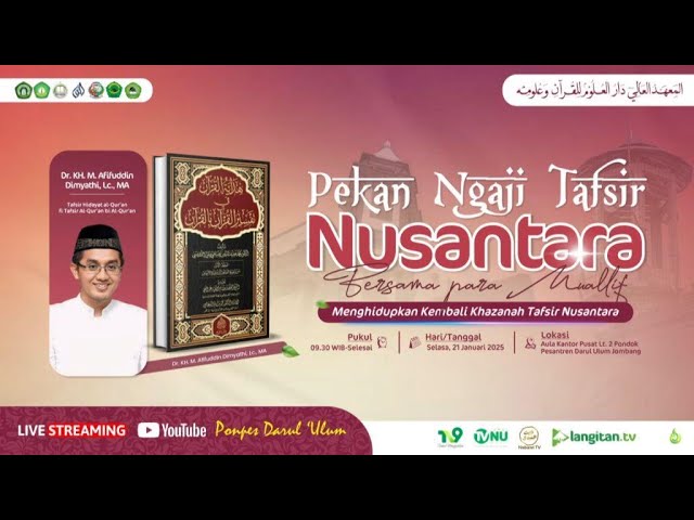 🔴 LIVE | PEKAN NGAJI TAFSIR NUSANTARA #4 | Tafsir Hidayatul Qur'an KH. Afifudin Dimyathi | Nabawi TV