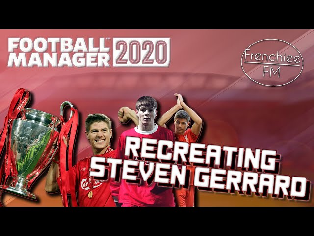 Football Manager 2020 Experiment : Can we recreate Gerrard in FM?