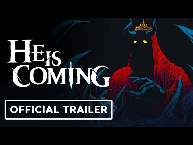 He is Coming - Official Announcement Trailer