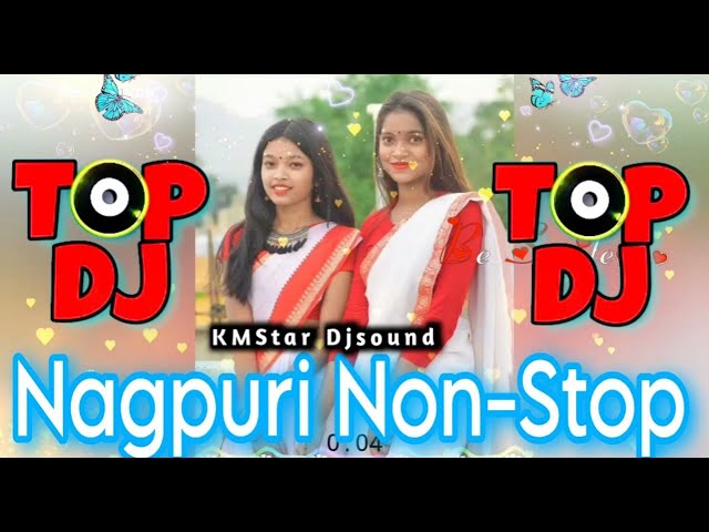 Nagpuri dj song | sadri dj | NEW NAGPURI NONSTOPE DJ SONG | TOP 10 HITS NEW NAGPURI DJ SONG | SADRI