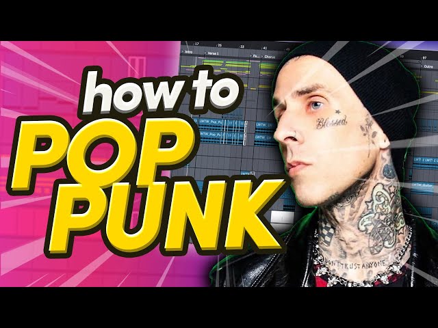 how producers like Travis Barker make pop punk type beats