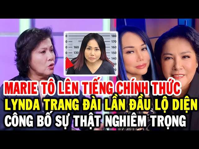 Bà chủ Thúy Nga Marie Tô lên tiếng về vụ việc của ca sĩ Lynda Trang Đài, tình tiết pháp lý mới nhất