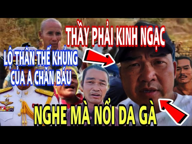 LỘ Thân Thế ĐÁNG SỢ Của Anh Báu Khiến Thầy Minh Tuệ Phải GIẬT MÌNH Kinh Ngạc.