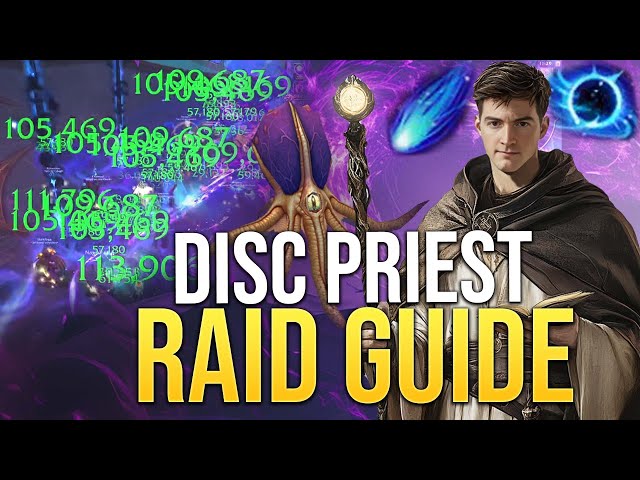 Discipline Priest Raid Guide War Within Season 1