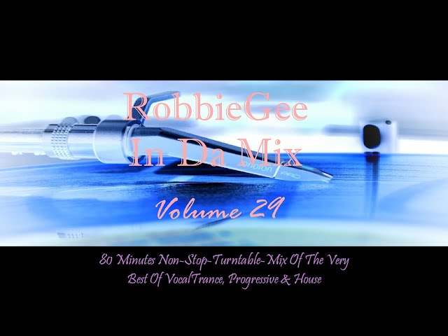 RobbieGee In Da Mix - Volume 29 (Release Date: 05-2014)