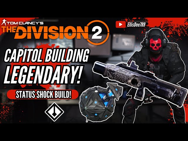 Capitol Building LEGENDARY STATUS EFFECT SHOCK ECLIPSE PROTOCOL JAMMER BUILD - The Division 2