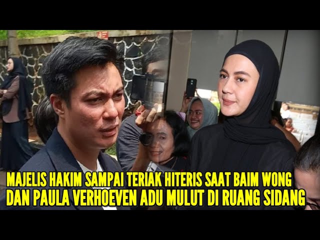 PAULA VERHOEVEN MENANGIS SESENGUKAN SAAT BAIM WONG SERAHKAN 40 BUKTI KE HAKIM PERSELINGKUHAN MAPAU