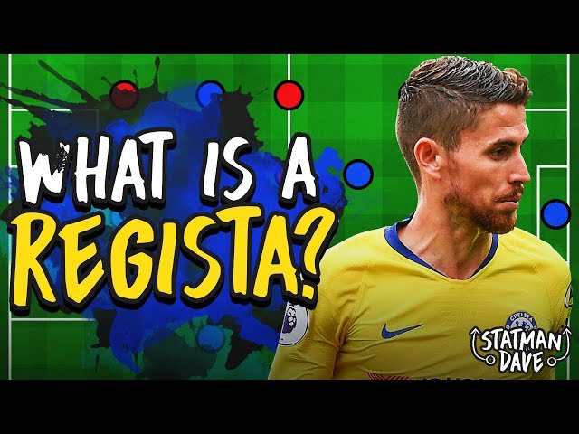 What is a Regista? | Jorginho’s Role in Sarri’s Chelsea Explained