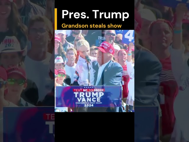 Trump: Grandson steals the show