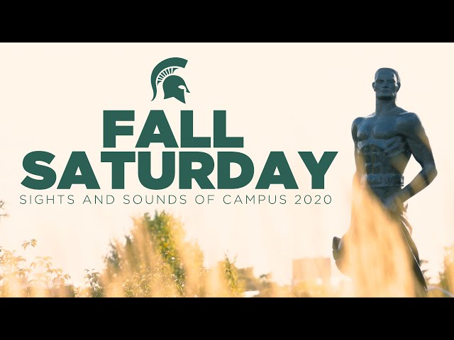 Sights and Sounds: Fall Saturday | Michigan State University