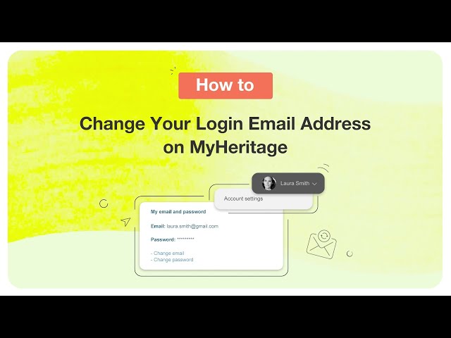 How to Change Your Login Email Address on MyHeritage