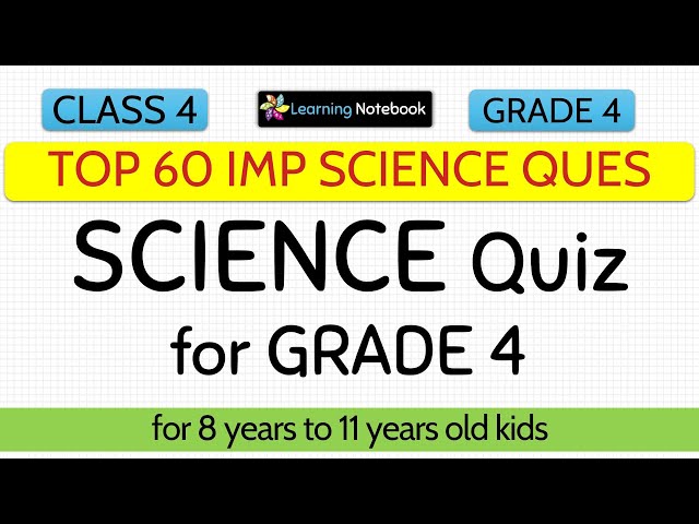 Science quiz questions and answers Class 4 | Science quiz for class 4