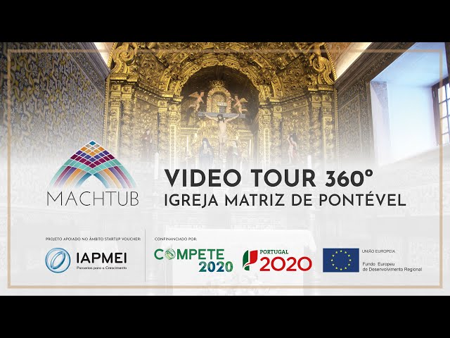 MACHTUB Video Tour 360º | Igreja Matriz de Pontével