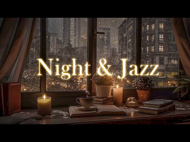 Sleep Night Jazz Music with Window Rain Sounds & Soft Jazz Instrumental Music for Sleep & Relaxation