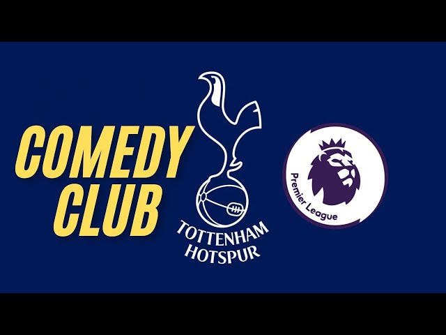 Tottenham Premier League comedy football club