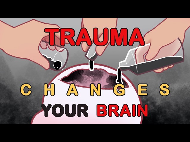 What Trauma Does To Your Brain