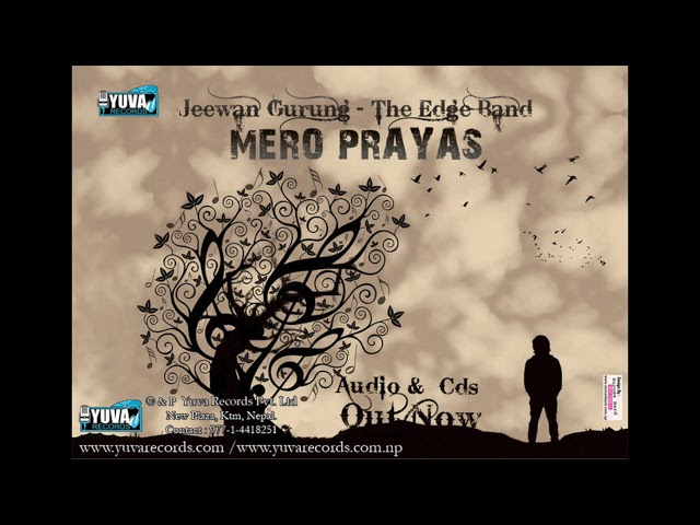 Mero Aanshu -The Edge Band I Jeewan Gurung