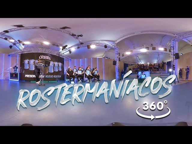 ROSTERMANIACOS 360 - PRESENTACIÓN DEL NUEVO EQUIPO DE LOL