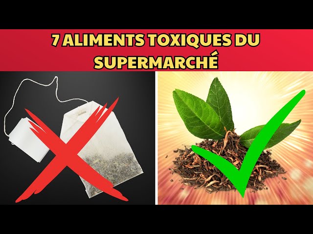 DÉCOUVREZ les 7 Aliments TOXIQUES du Supermarché et PROTÉGEZ-Vous ! 🚨⚠️ #Santé #BienÊtre